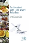 The International Model Forest Network Recipe Book
